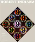 Robert Indiana: The Artist and His Work, 1955-2005