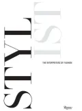 Stylist: The Interpreters of Fashion