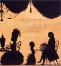 Silhouette: The Art of the Shadow