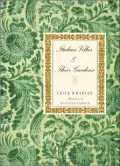 Italian Villas and Their Gardens: The Original 1904 Edition