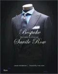 Bespoke: The Men’s Style of Savile Row