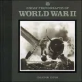 Great Photographs of World War II