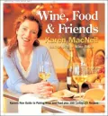 Wine, Food and Friends