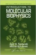 Introduction to Molecular Biophysics