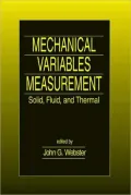 Mechanical Variables Measurement : Solid, Fluid and Thermal
