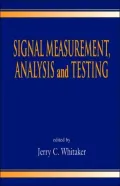 Signal Measurement, Analysis, and Testing