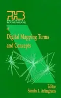 Practical Handbook of Digital Mapping Concepts and Terminology