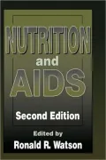Nutrition and AIDS, Second Edition