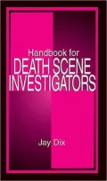 Handbook for Death Scene Investigators