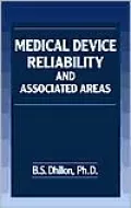 Medical Device Reliability and Associated Areas