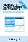 Probability, Random Signals, and Statistics