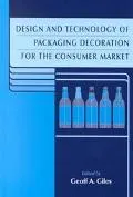 Design and Technology of Packaging Decoration for the Consumer Market