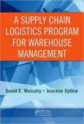 Supply Chain Logistics for Warehouse Management
