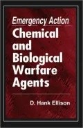 Emergency Action for Chemical and Biological Warfare Agents