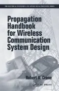 Propagation Handbook for Wireless Communication System Design