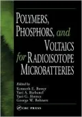 Polymers,Phosphors,and Voltaics for Radioisotope Microbatteries