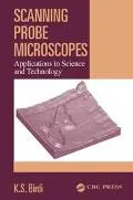 Scanning Probe Microscopes Applications in Science and Technology