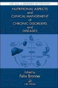 Nutritional Aspects and Clinical Management of Chronic Disorders and Diseases