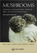 Mushrooms: Cultivation, Nutritional Value, Medicinal Effect and Environmental Impact