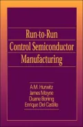 Run-to-Run Control in Semiconductor Manufacturing