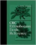 CRC Ethnobotany Desk Reference