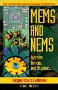 Mems and Nems: Systems,Devices,and Structures