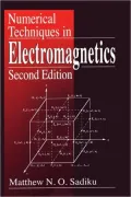 Numerical Techniques In Electromagnetics, Second Edition