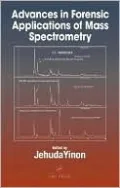 Advances in Forensic Applications of Mass Spectrometry