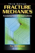 Fracture Mechanics: Fundamentals and Applications