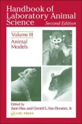 Handbook of Laboratory Animal Science, Vol. 3