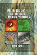 Practical Handbook on Image Processing for Scientific and Technical Applications