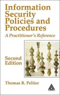 Information Security Policies, Procedures, and Standards: Guidelines for Effective Security Management