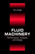 Fluid Machinery Performance Analysis and Design