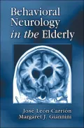 Behavioral Neurology in the Elderly