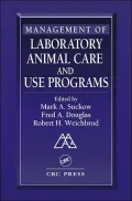 Management of Laboratory Animal Care and Use Programs