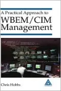A Practical Approach to WBEM/CIM Management