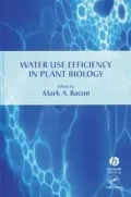 Water Use Efficiency in Plant Biology