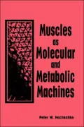 Muscles as Molecular and Metabolic Machines