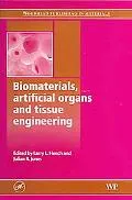 Biomaterials, Artificial Organs And Tissue Engineering