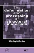 Deformation and Processing of Structural Materials