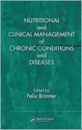 Nutritional Aspects and Clinical Management of Chronic Disorders and Diseases, Vol. 2