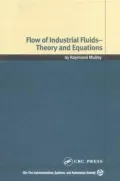 Flow of Industrial Fluids