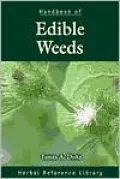 Handbook of Edible Weeds: Herbal Reference Library