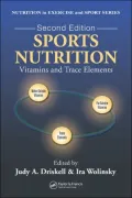 Sports Nutrition: Vitamins and Trace Elements 2e