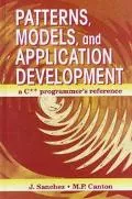 Patterns, Models, and Application Development