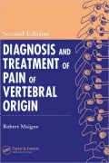 Diagnosis and Treatment of Pain of Vertebral Origin