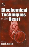 Biochemical Techniques in the Heart