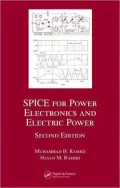 Spice for Power Electronics and Electric Power with CD (Audio)
