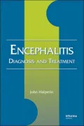 Encephalitis: Diagnosis and Treatment