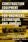 Construction Equipment Management for Engineers, Estimators, and Owners